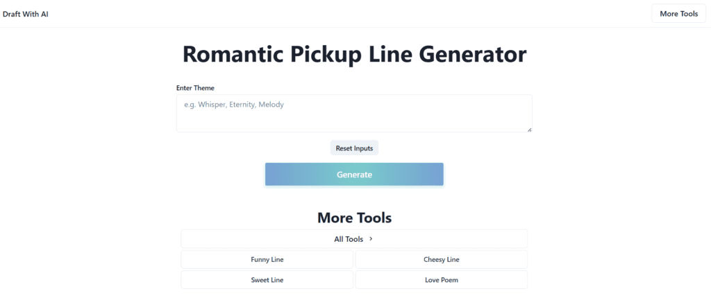 DraftWithAI Romantic Pickup Line Generator no login